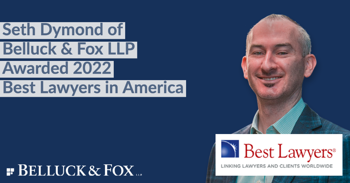 Seth Dymond of Belluck Law LLP Awarded 2022 Best Lawyers in America