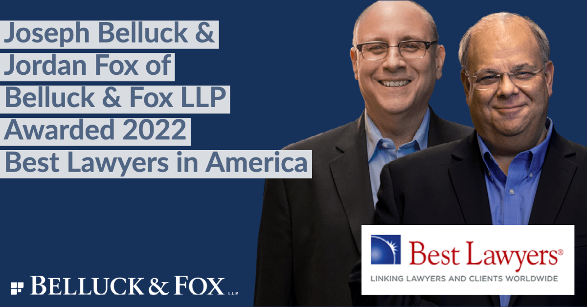 Joseph Belluck of Belluck Law LLP Awarded 2022 Best Lawyers in America